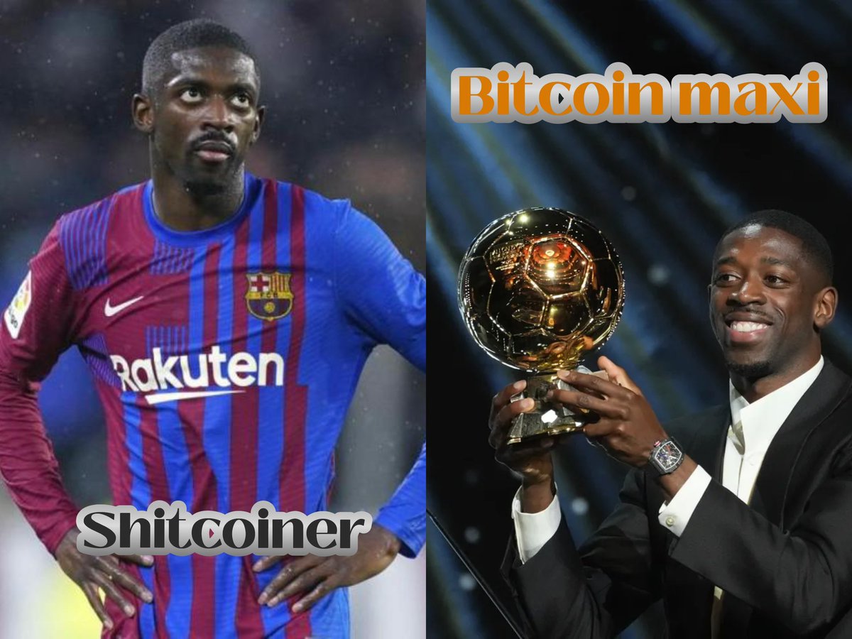 Shitcoiner vs Bitcoiner 🤯

#HODL #Bitcoin  #BallonDor #Dembele