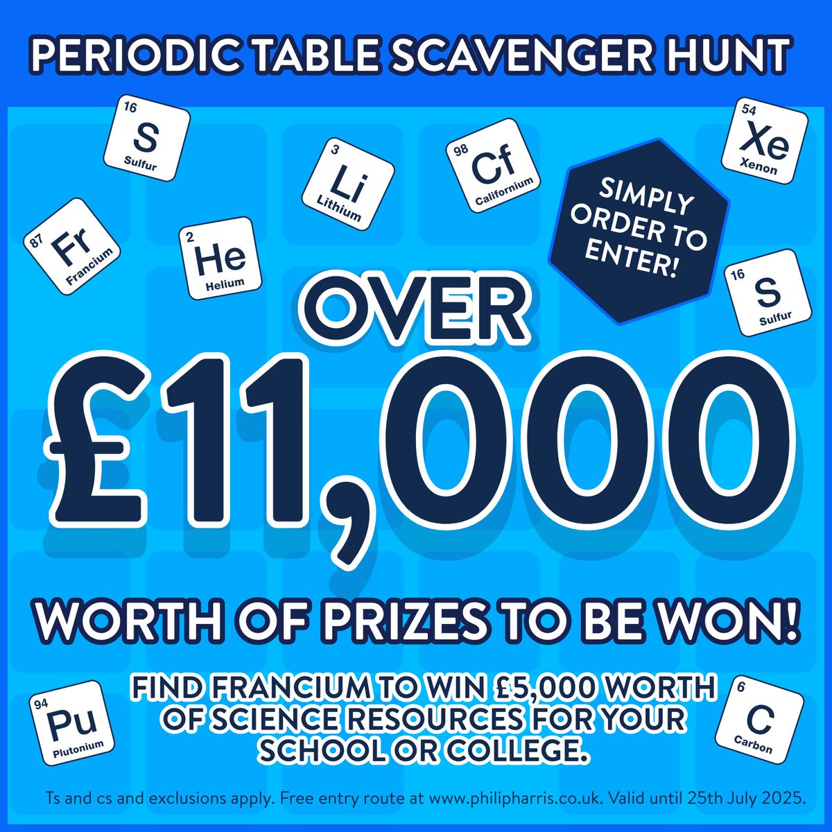 7 days to claim the last periodic table scavenger hunt prizes

Deadline to claim 30.09.25  Still unclaimed  
£5,000 of resources 
£2,000 of resources 5 pack 
UNILAB Bench Power supplies 
Labware bundles £200 
Findel Everyday 250ml beakers  

And every card has a 20% discount