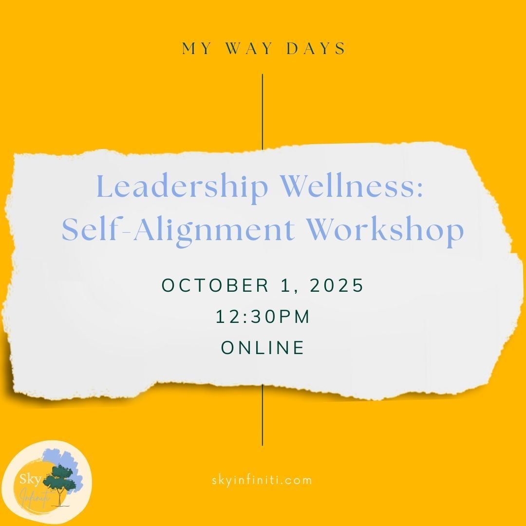 Join CCDA Member JenDina Bowers for Leadership Wellness: My Way Days Self-Alignment!

This workshop is designed to help leaders restore and maintain their mental, spiritual, emotional, and physical wellness while doing meaningful work.

Learn more at skyinfiniti.com.
