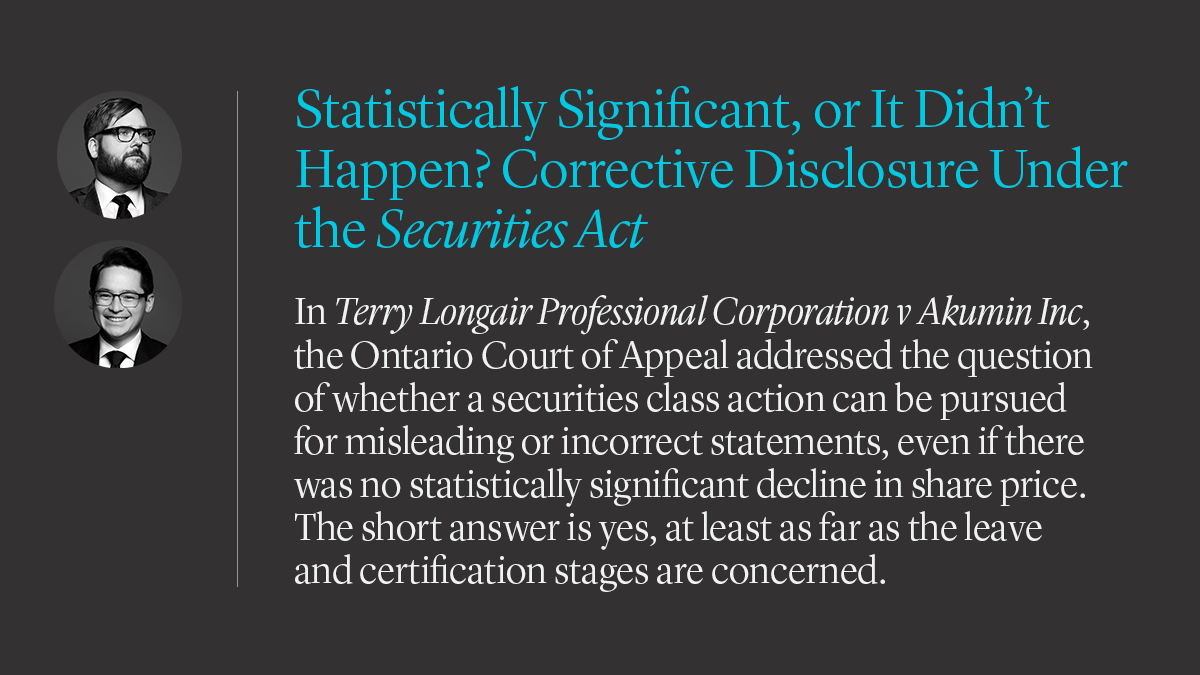 LencznerSlaght's tweet photo. ICYMI: On the Docket, @PaulErikVeel and @chriswyung explore a recent Ontario Court of Appeal decision, which illustrates the importance of correctly framing statistical evidence, particularly in the context of securities actions. – https://t.co/ghZRB4FbJJ https://t.co/lIMjBYuq6B