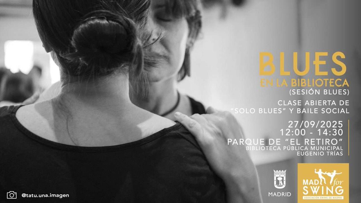 BLUES EN LA BIBLIOTECA
Sábado 27/09/25 12:00-14:30
Gratis
Clases abierta con Nacho y baile social con Dj Lourdes Ibiricu
Biblioteca Municipal Eugenio Trías, Parque del Retiro
!Te esperamos!
#SomosMADforSwing