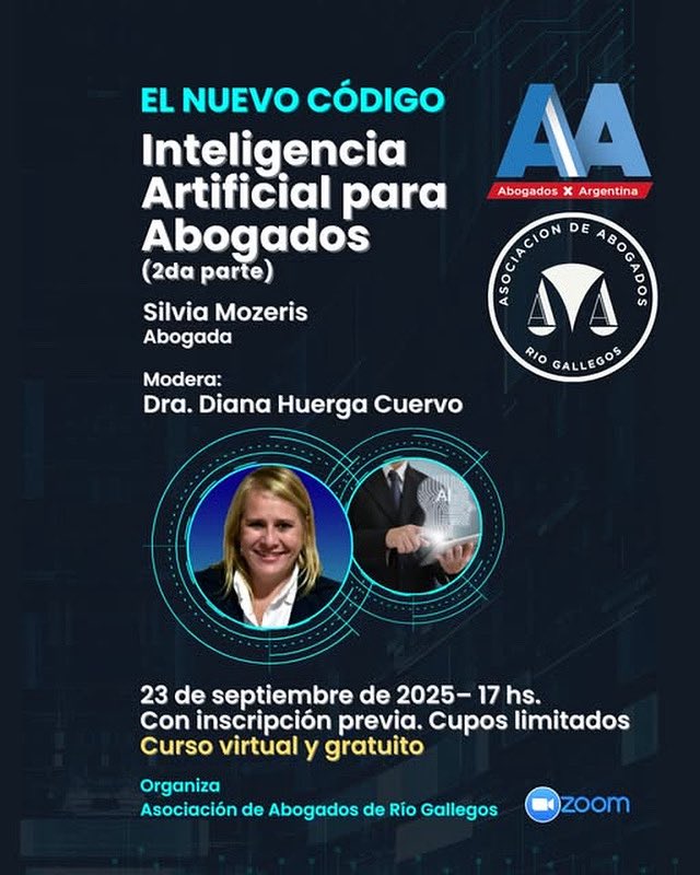 La inteligencia artificial ya potencia el trabajo de los abogados y abre nuevas oportunidades en la profesión. En esta charla práctica imperdible, Silvia Mozeris, abogada y miembro de Abogados por Argentina, compartirá cómo aplicar estas herramientas en el ejercicio jurídico para
