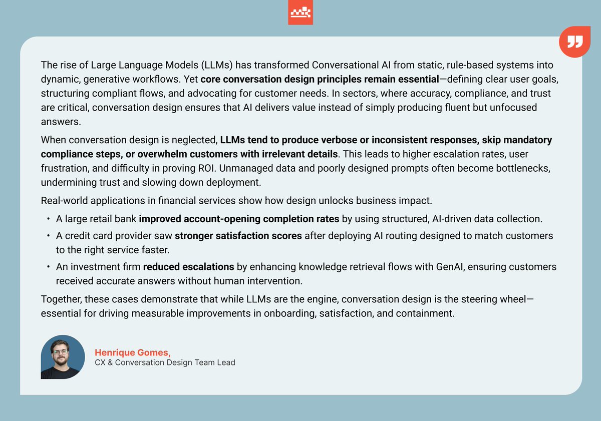 master_of_code's tweet image. LLMs are great at generating language, but conversation design ensures it’s the 𝑟𝑖𝑔ℎ𝑡 message, at the 𝑟𝑖𝑔ℎ𝑡 time, in the 𝑟𝑖𝑔ℎ𝑡 tone.
What do you think: is #conversationdesign still essential for AI interfaces?
👇 Let’s talk in the comments.