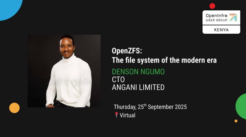 denson_ngumo's tweet image. Excited to be re-capping my presentation on OpenZFS, for the @openinfradev Kenya user group, on the 25th of August,2025 at 8PM EAT. See you there!
Meeting Link: meet.angani.co/openinfra
#Opensource #OpenZFS #Tech #LocalCloud @AnganiLTD
