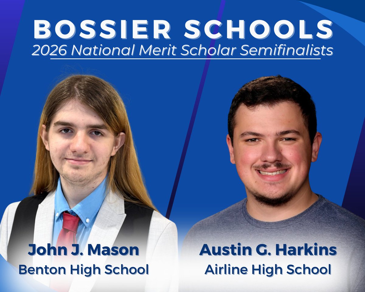 🎓Huge congratulations to  JJ Mason (Benton) &amp; Austin Harkins (Airline) who are National Merit Semifinalists,  joining an elite group recognized for outstanding academic achievement! 

#bossierschools #wintheday