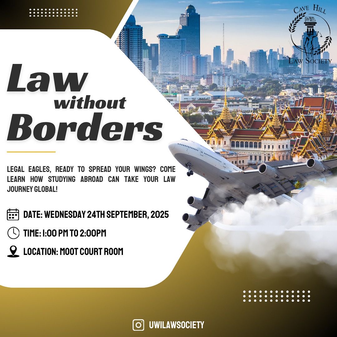 At the Faculty of Law, Cavehill Campus, future Legal Eagles gain more than a law degree,they gain global experience. With dynamic study abroad options, Cavehill provides opportunities for our students to see the world and gain valuable global experiences. (Current U.W.I students)