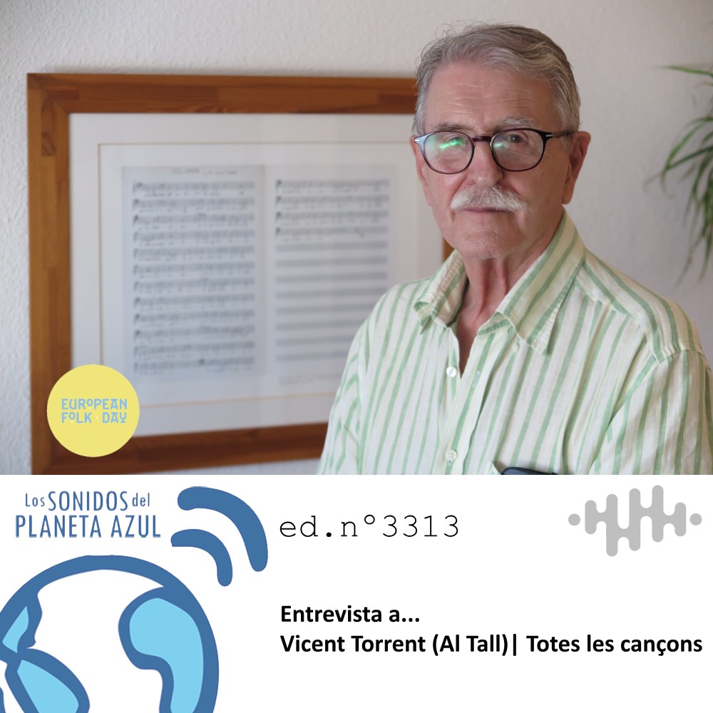 #Pódcast [60 min]

Los SONIDOS del PLANETA AZUL 🎙 Pódcast | Ed nº 3313

#Entrevista a VICENT TORRENT, libro ‘Totes les cançons’ (2025). 

Día Europeo del Folk | #EuropeanFolkDay2025
🔊 lossonidosdelplanetaazul.com/podcast/edicio…

🎧 Escucha en la web  o plataformas de audio.