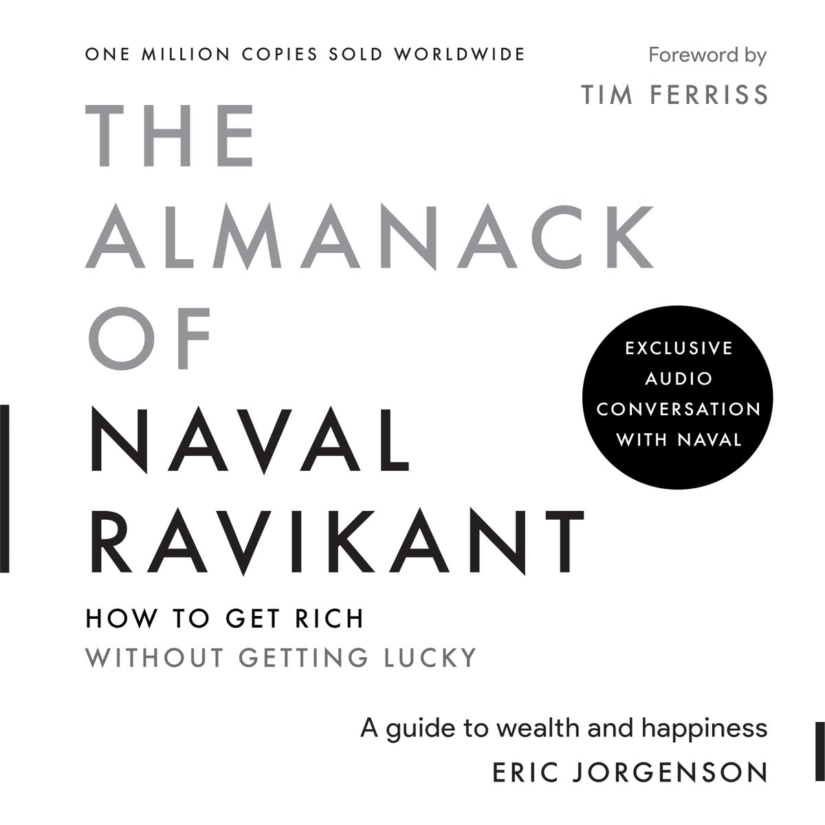 EricJorgenson's tweet image. I spent a day with @naval.
We talked for hours about wealth, knowledge, and happiness.
As all wise people do, Naval changes his mind.
Its all in the updated audiobook of the Navalmanack (just released today) for its 5-year anniversary.
He made a few key updates on the…