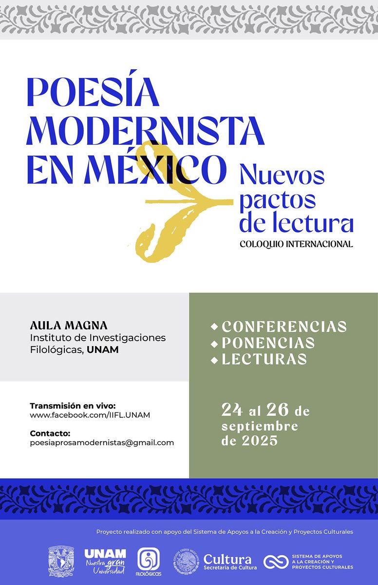 📚✨Coloquio Poesía Modernista en México. Nuevos Pactos de Lectura UNAM

Mañana dan inicio las actividades de este encuentro en el que se discutirá la obra de distintos poetas del Modernismo como Tablada, Gutiérrez Nájera y López Velarde. No se lo pierdan

iifilologicas.unam.mx/uploads/cartel…