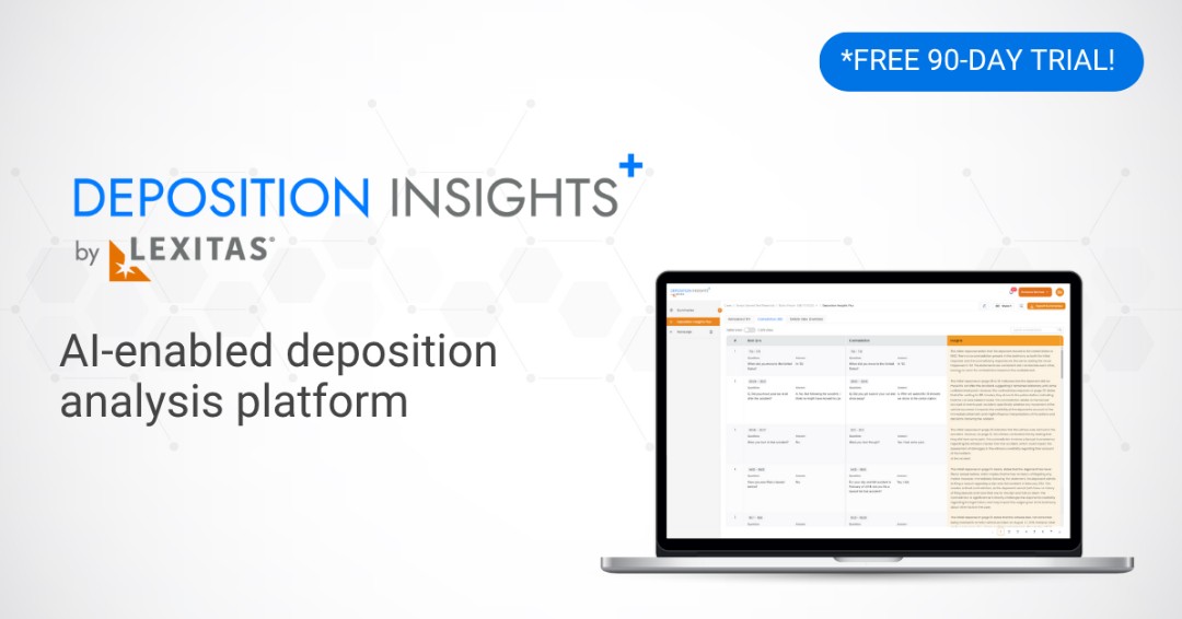 LexitasLegal's tweet image. Time is running out to experience the power of Deposition Insights+ for free! bit.ly/3Ivumcu

*Free trial period ends 10/10/25. Cost of transcript summarization not included in free trial.

#legaltech #deposition #aisummaries #deposummaries