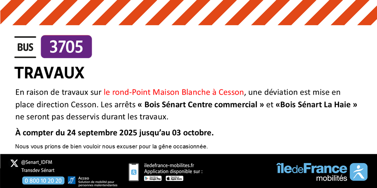 Senart_IDFM's tweet photo. 🚧🚍#infotrafic #L3705 #Cesson
⚒️En raison de travaux, les arrêts « Bois Sénart Centre commercial » et «Bois Sénart La Haie » ne seront pas desservis durant les travaux du 24 septembre au 3 octobre 2025.
Nous vous prions de bien vouloir nous excuser pour la gêne occasionnée. https://t.co/sN5oWgNJNU