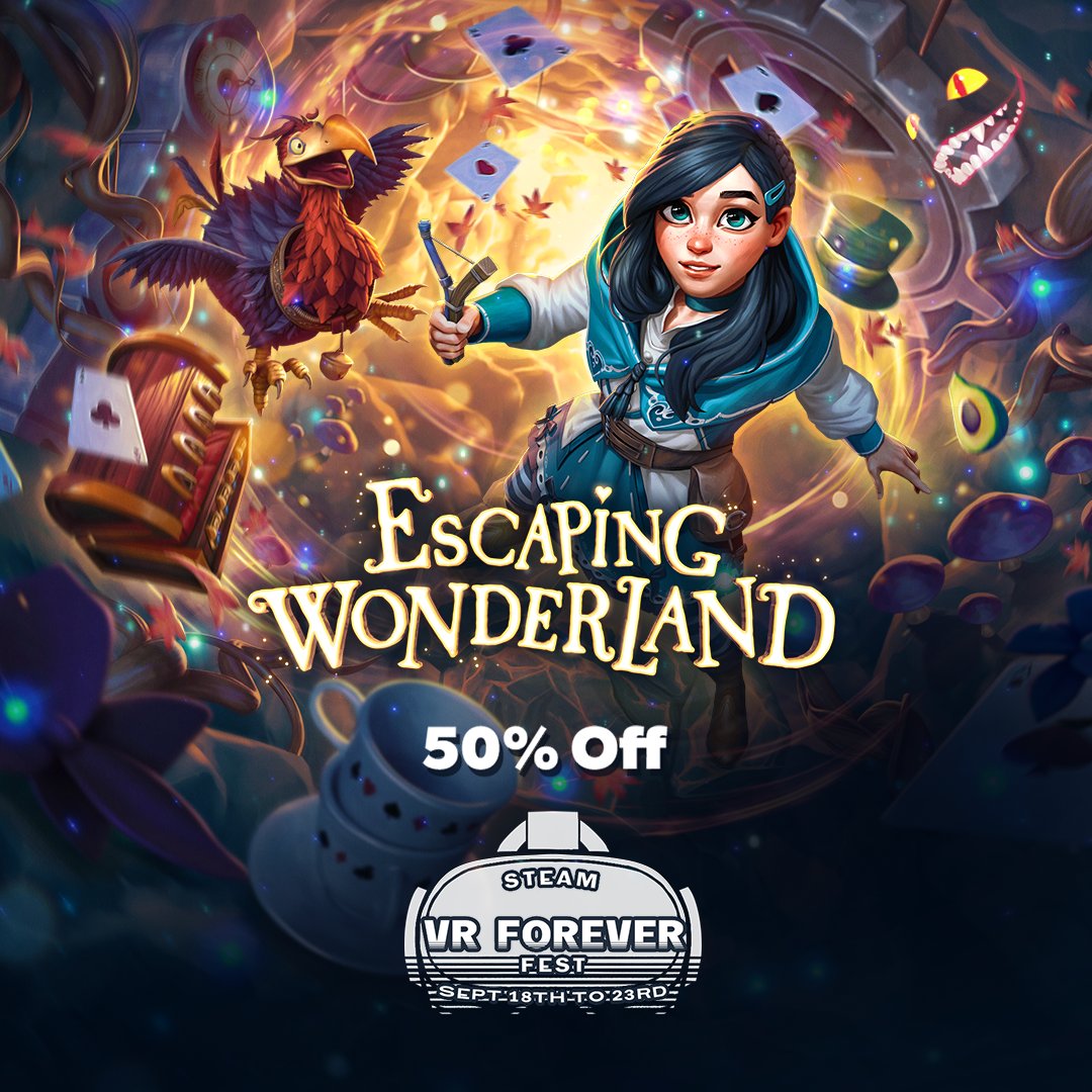 🎩💫 Don’t lose track of time… #VRForever Fest ends tonight!

🪄This is your LAST chance to snag Escaping Wonderland for 50% off! 🐇🕰️