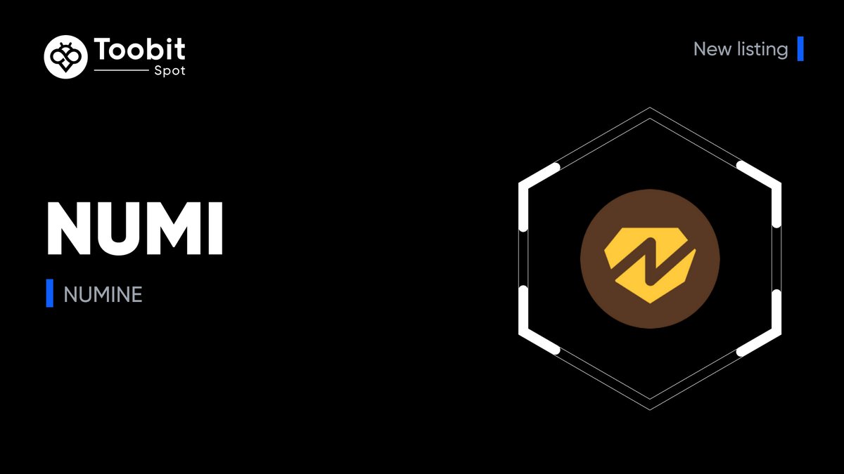 New listing alert🚨
#NUMI is spot-listed on #Toobit!🤩
<a href="/numineverse/">NUMINE</a>
 
💰Deposit is now open  
⌛️Spot trade ▶️ bit.ly/4mt9JMw
💸Withdrawal opens on ▶️2025-09-24

Learn more👇
bit.ly/425Qod5

#ToobitNewLIsting #NUMINE