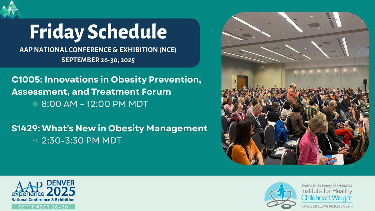 Here's Friday's rundown of #childhoodobesity sessions for #AAP2025! Check the conference platform for location, speakers &amp; agenda.