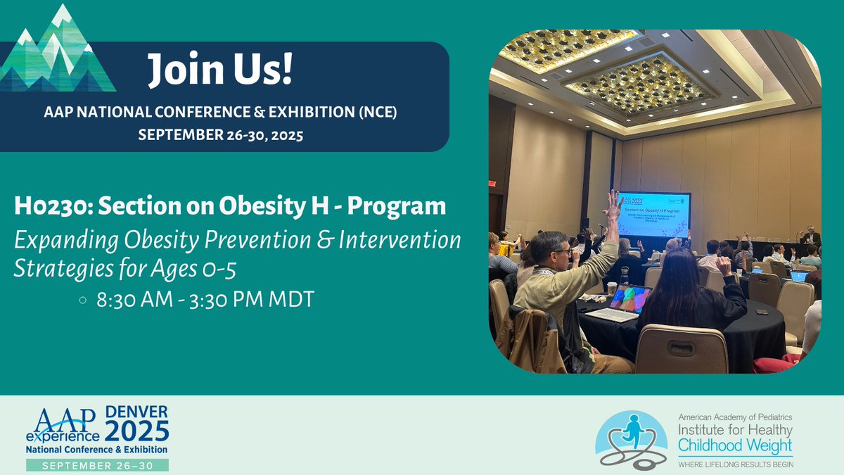The Section on Obesity program, "Expanding Obesity Prevention &amp; Intervention Strategies for Ages 0-5" starts soon! Check the conference platform for location, speakers &amp; agenda. #AAP2025 #childhoodobesity