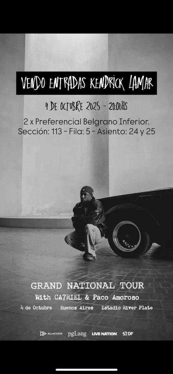 nachobl's tweet photo. VENDO 2 x Preferencial Belgrano Inferior.
Sección: 113 - Fila: 5 - Asiento: 24 y 25

#Kendrick #KendrickLamar #GrandNationalTour https://t.co/kmEGBgtglb