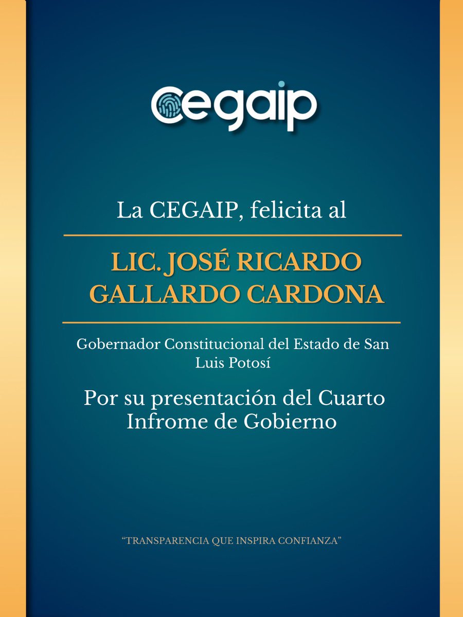 La CEGAIP felicita al Gobernador de SLP, <a href="/RGC_Mx/">Ricardo Gallardo Cardona 🇲🇽</a> por su Cuarto Informe de Resultados.

La transparencia es clave para la confianza ciudadana. #CEGAIP #GobiernoSLP #Transparencia
