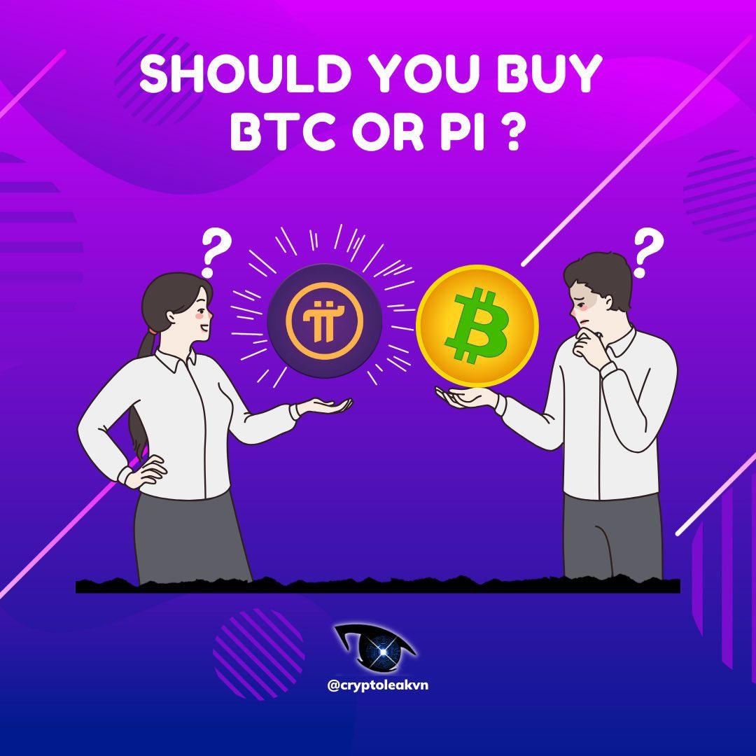 cryptoleakvn's tweet photo. Should You Buy BTC or PI?

❓ Pioneer, what will you choose?
BTC: The symbol of stability and power in the crypto world.
Pi: A breakthrough potential driven by the community.

💬 Share your thoughts: Which one will you invest in?

#BTC #PiNetwork #CryptoChoice #Pioneer https://t.co/9LlY4Lzgis