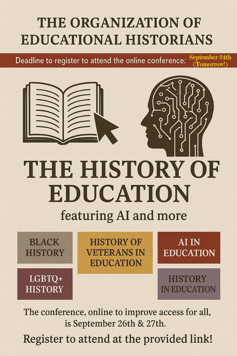 EdHistorians's tweet photo. Just over 24 hours for grad students and faculty to register. For anyone with an interest in the history of education, this is a way to engage various elements of the history of education while also considering different populations &amp; AI usage. More here: https://t.co/taAJNx3IC5 https://t.co/yDdH99gj70
