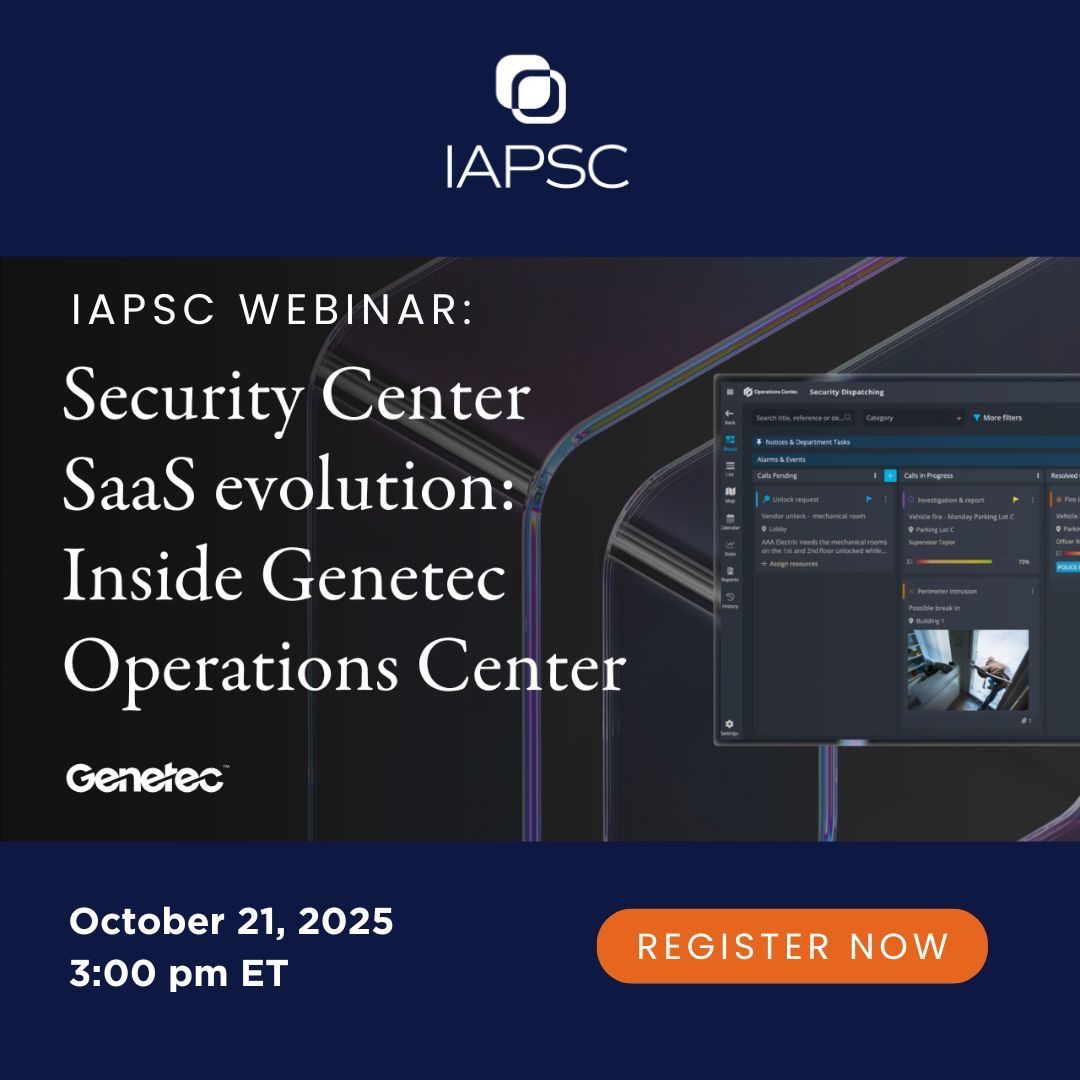 IAPSCIAPSC's tweet image. Upcoming Webinar: Seamless SaaS Integration with Genetec Operations Center for Automated Asset Management and Other New Features

Date: October 21, 2025
Time: 3:00 pm ET

Register Now: us02web.zoom.us/meeting/regist…

#SecurityConsultants #IAPSC
