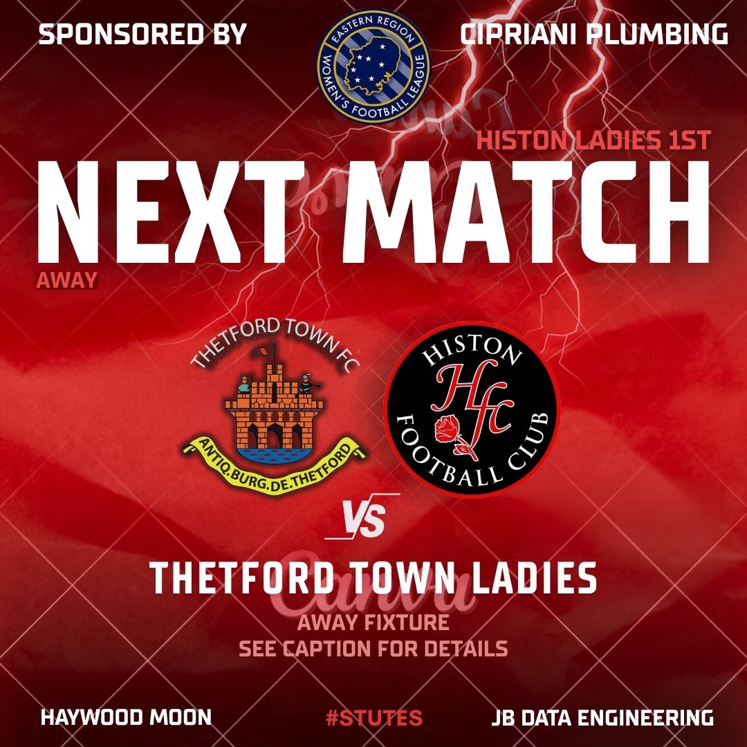 ⚽ League action returns! 
Histon Ladies travel to Thetford this Sunday 🔥 #HistonLadies #UpTheStutes
