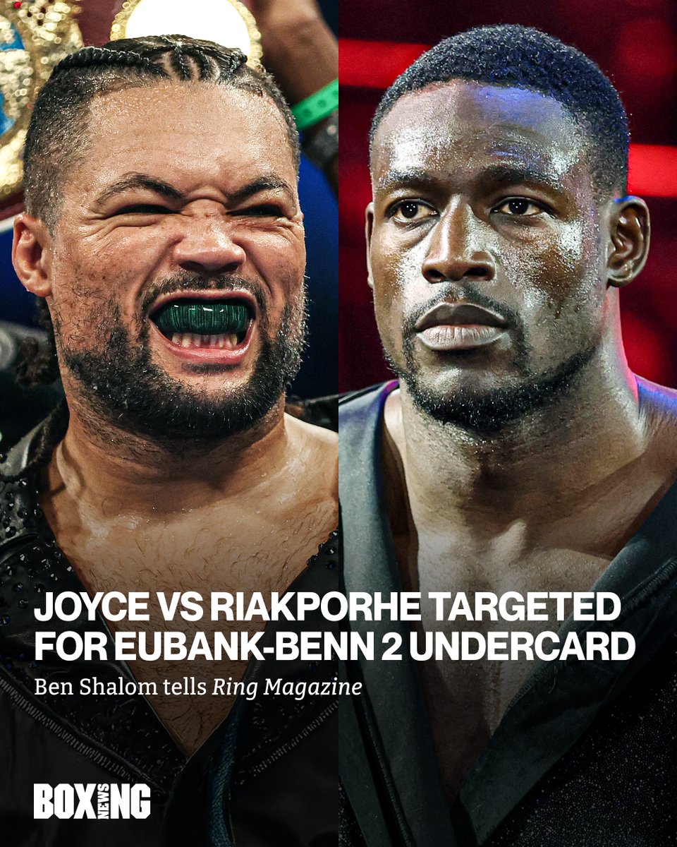 A heavyweight clash between Joe Joyce and Richard Riakporhe could land on the Eubank-Benn 2 undercard, Ben Shalom has told Ring Magazine

More here: buff.ly/3awet4m