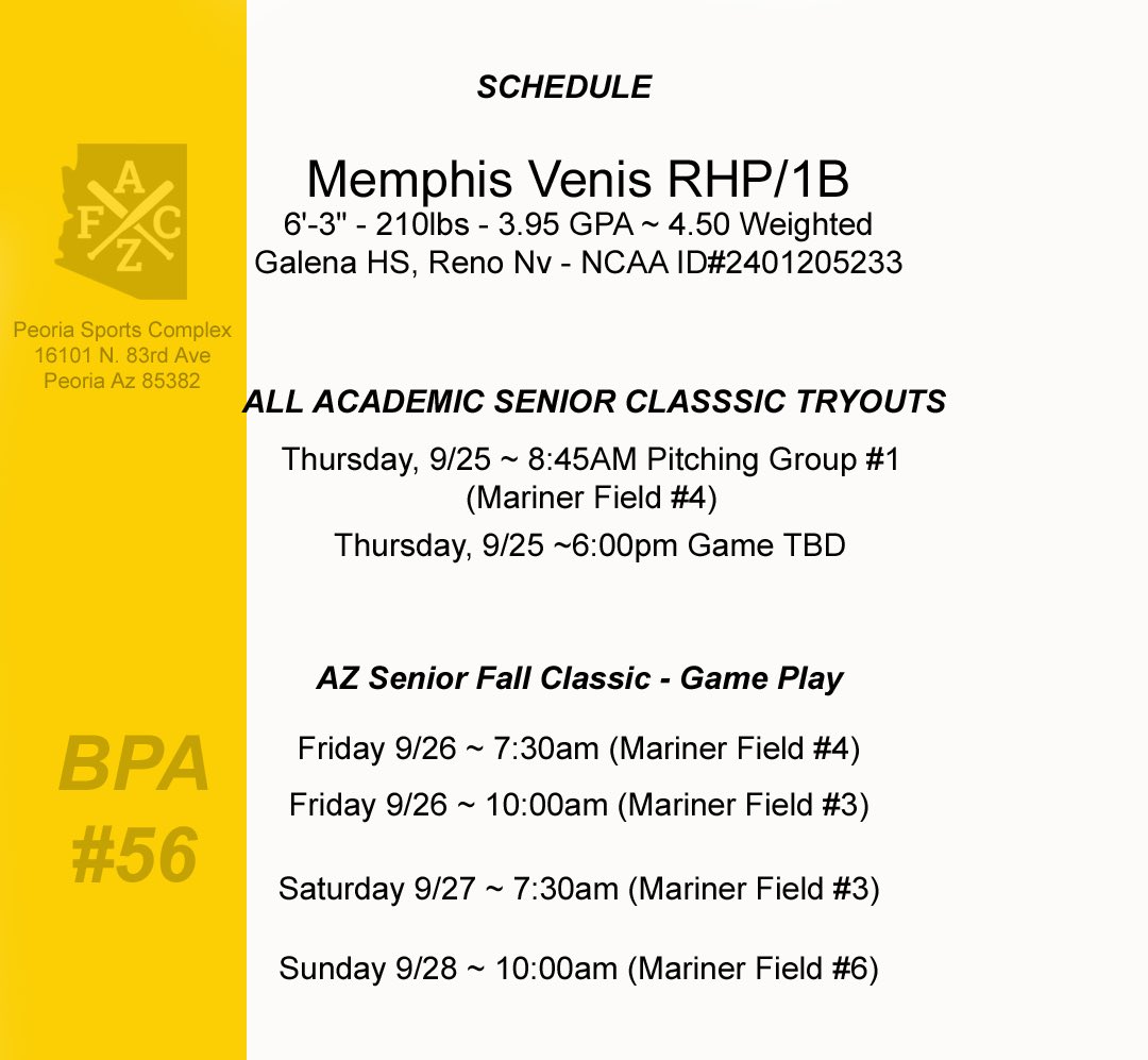 Looking forward to the AZ Senior All Academic Fall Classic this week. Here's my schedule below. BPA #56

#2026Uncommitted #2026RHP #Uncommitted2026 <a href="/CoachSchaabNCSA/">Geoff Schaab</a>  @ARMoryFlorida @CoachDrew94 <a href="/RenoBPA/">BPA Reno</a>