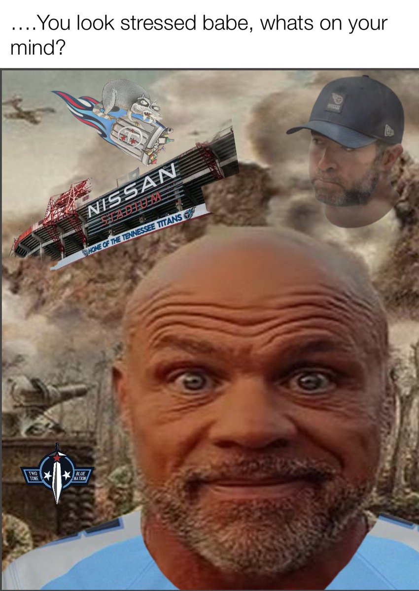 TwoToneBlueNat1's tweet image. Everything is fine 😐

#Titans #TitanUp #NFL #Nashville