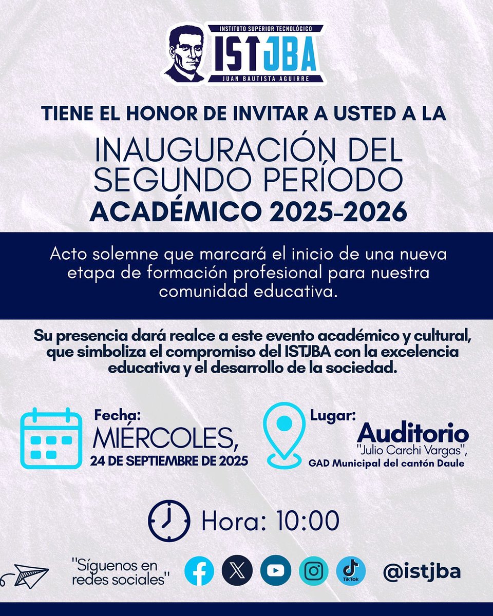 TecnologicoJBA's tweet image. 🎓✨ ¡Iniciamos un nuevo capítulo académico!

El ISTJBA te invita a la Inauguración del Segundo Período Académico 2025–2026, un espacio que celebra formación, innovación y desarrollo. 🚀

#ISTJBA #EducaciónTecnológica #FormaciónQueTransforma