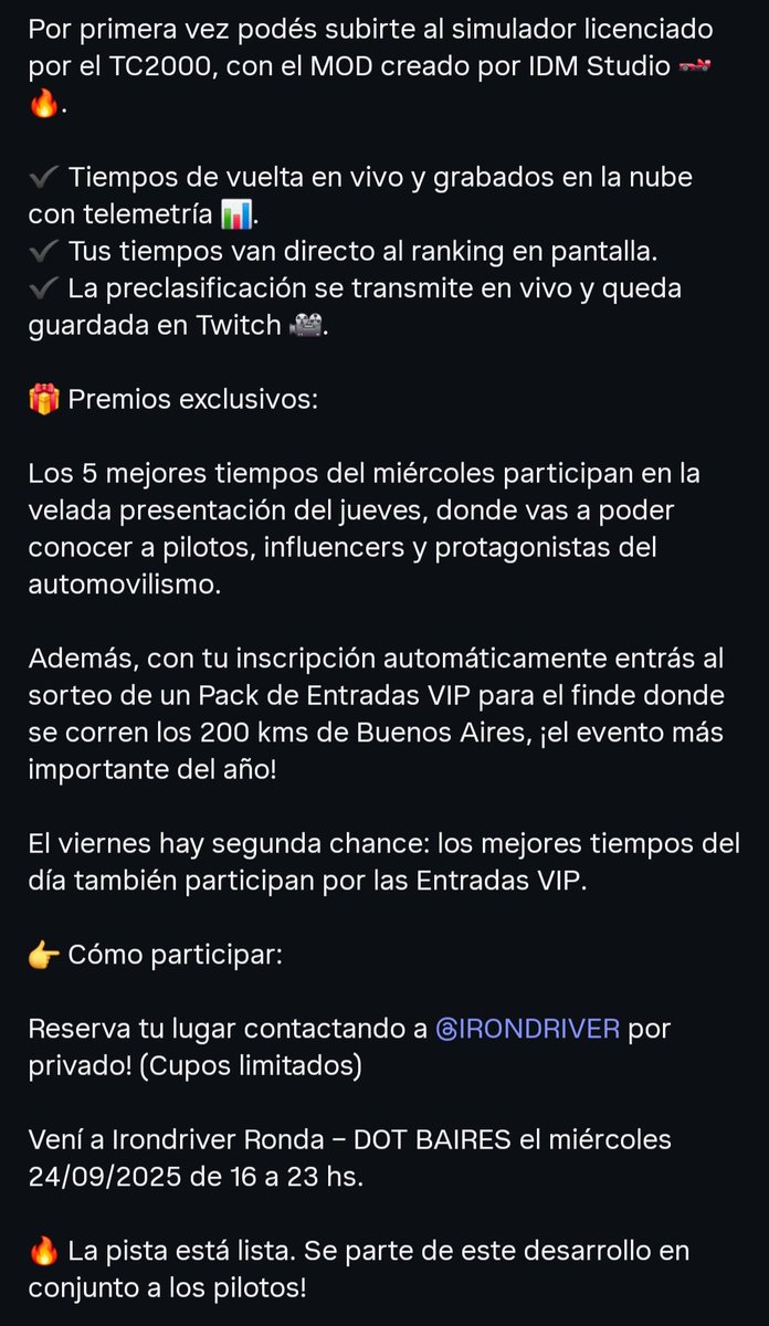 Para todos aquellos a los que corren en Assetto Corsa, el jueves y viernes en IronDriver van a estar con el mod del TC2000 👀👇
Va a haber una velada donde los mejores van a estar participando además de entradas VIP para los 200km