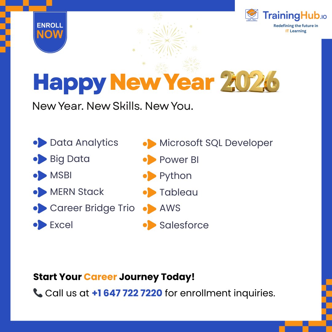 TrainingHubCAN's tweet image. 🌟 2026 is YOUR Year! 🌟
Happy New Year from TrainingHub🎉

Don’t just set resolutions—upgrade your future. Turn ambition into action with our top IT programs.

#HappyNewYear2026 #DataAnalytics #SQLDeveloper #Big Data #MSBI #Power BI #CareerBridgeTrio #Python #Excel #TrainingHub