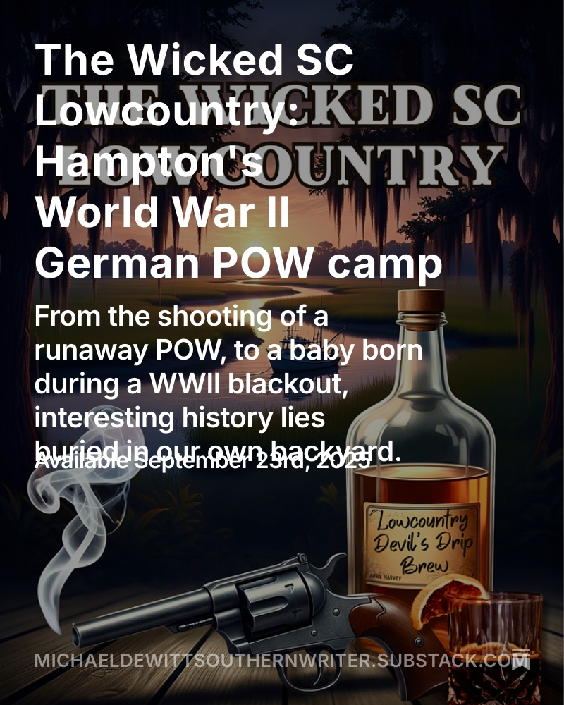 From the shooting of a runaway POW, to a baby born during a WWII blackout, interesting history lies buried in our own backyard.
The Wicked SC Lowcountry: Hampton's World War II German POW camp open.substack.com/pub/michaeldew…
