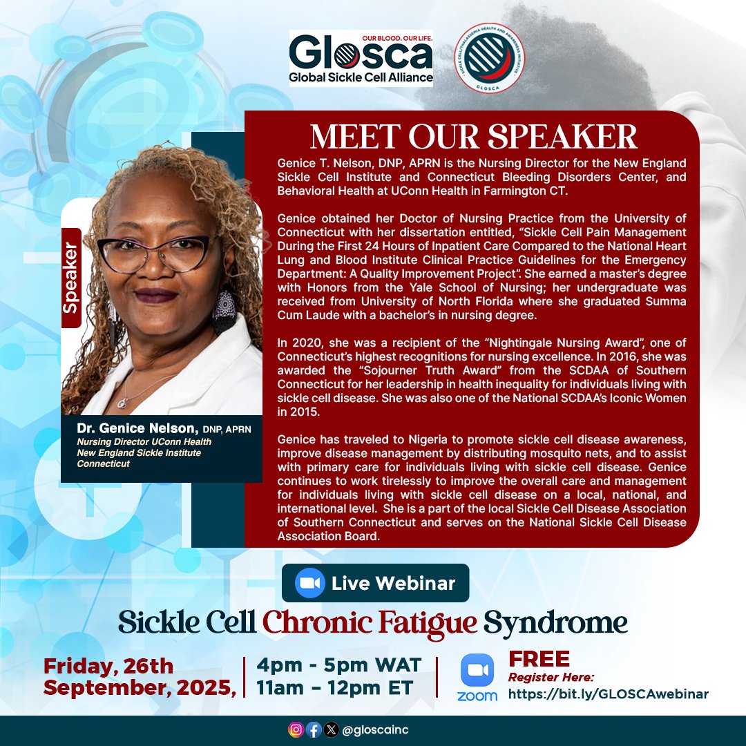 gloscainc's tweet photo. Speaker Spotlight 

Meet Dr. Genice T. Nelson, Nursing Director @ UConn Health. An award-winning nurse leader, she’s championed sickle cell care locally &amp; globally.
📅 Sept 26 | ⏰ 4PM WAT | 📍 Zoom | FREE
🔗 https://t.co/kLmyxZOufw

#GLOSCA #SickleCellAwareness https://t.co/hMOV1PKaEF