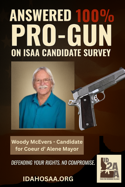 Idaho2AAlliance's tweet image. Woody McEvers, a candidate for Coeur d'Alene Mayor, has answered our candidate survey with 100% pro-gun answers. #idpol #idleg #coeurdalene