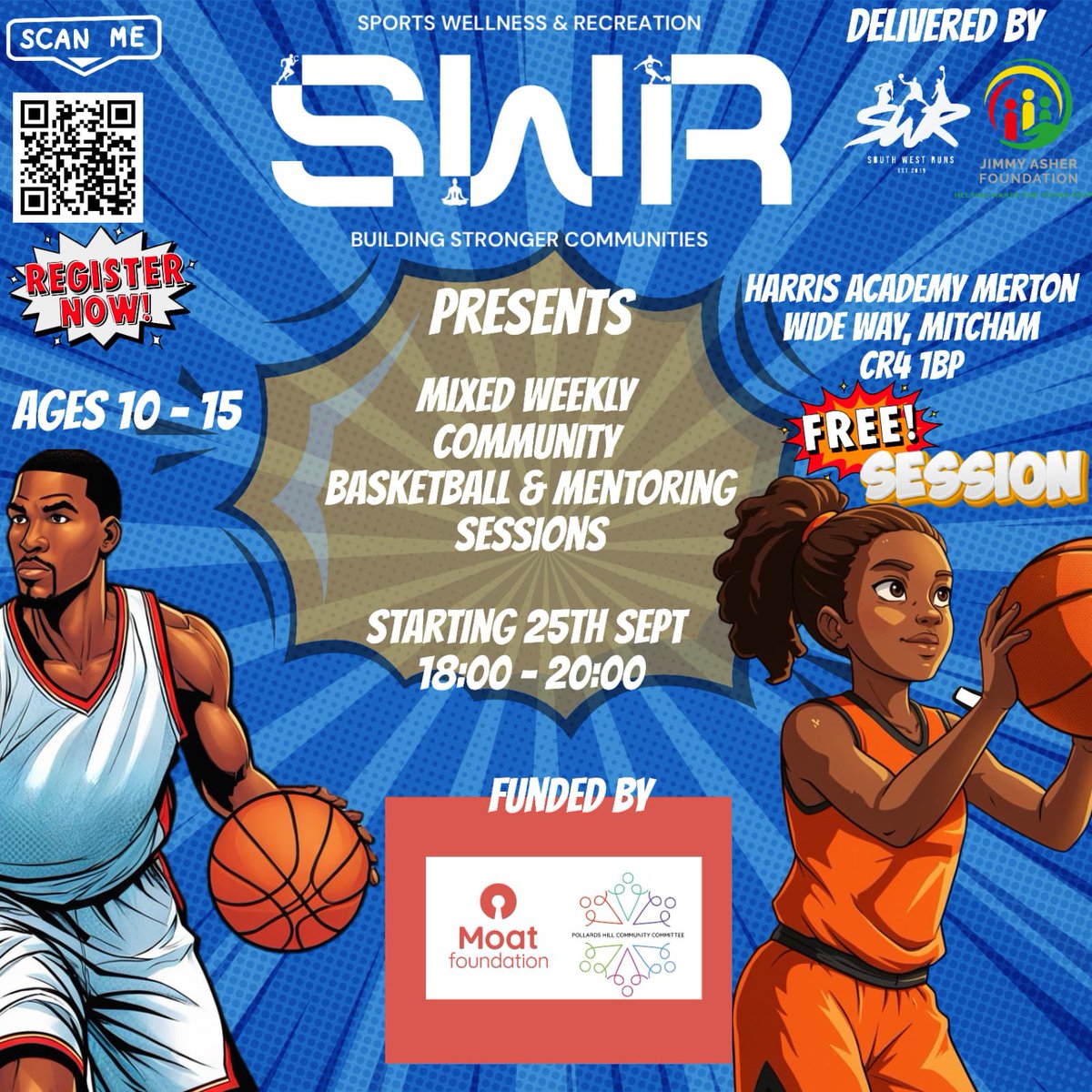 🚨 FREE BASKETBALL SESSIONS 🚨

Sports, Wellness &amp; Recreation (SWR) is launching Mixed Basketball &amp; Mentoring Community Sessions 🏀✨

📅 Starts: Thu 25th Sept
⏰ 6–8pm | Ages 10–15
📍 Harris Academy Merton, CR4 1BP

📲 Register via QR code or email info@swrltd.uk