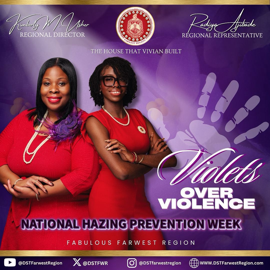 DSTFWR's tweet image. This #NationalHazingPreventionWeek, the Farwest Region of Delta Sigma Theta Sorority, Inc. stands with #VioletsOverViolence.

Hazing has no place in our sisterhood, campuses, or communities. We commit to safe, empowering spaces that honor Delta’s values.