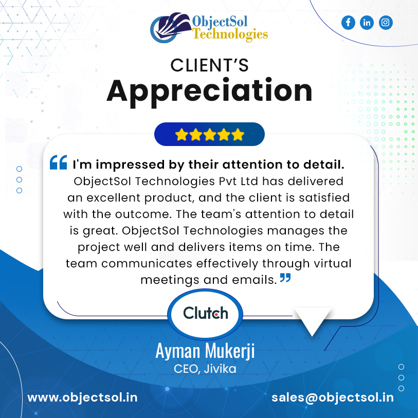 ObjectsolTechn1's tweet image. Thank You, Mr. Ayman Mukerji!
We sincerely appreciate your kind words & trust in ObjectSol Technologies. Your feedback motivates us to continue delivering excellence in every project we undertake.
#ClientAppreciation #ThankYou #ObjectSolTechnologies #TechExcellence #clutchreview