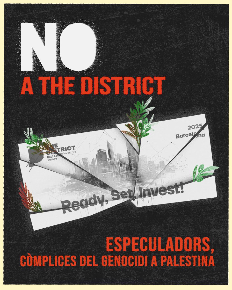 ❗️The District, el congrés internacional d’especuladors immobiliaris més gran d’Europa, torna a Barcelona.

🧨 Fem fora The District de la ciutat de Barcelona, fem fora els col·laboradors del genocidi!