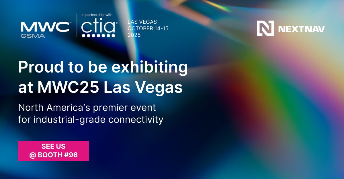NextNav's tweet image. Vegas-bound next month for #MWC25 and excited to join @MWCHub @CTIA @GSMA to talk about how NextNav is adding a new dimension to geolocation services.

Our mission is to bring next-generation positioning, navigation, and timing to public safety, governments, and industries that…