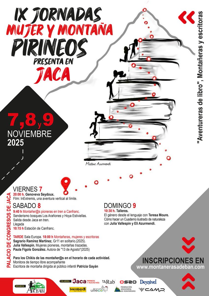 Tolón tolón! Se hace saber que las IX Jornadas d Mujer y Montaña d Jaca ya tienen cartel... d lujo! No solo x el contenido (Aventureras d libro)... cartelón q nos ha hecho nuestra súper compa <a href="/maitaneazurmend/">maitane azurmendi ®</a> ... a q es chulísimo??? Os esperamos!!!!