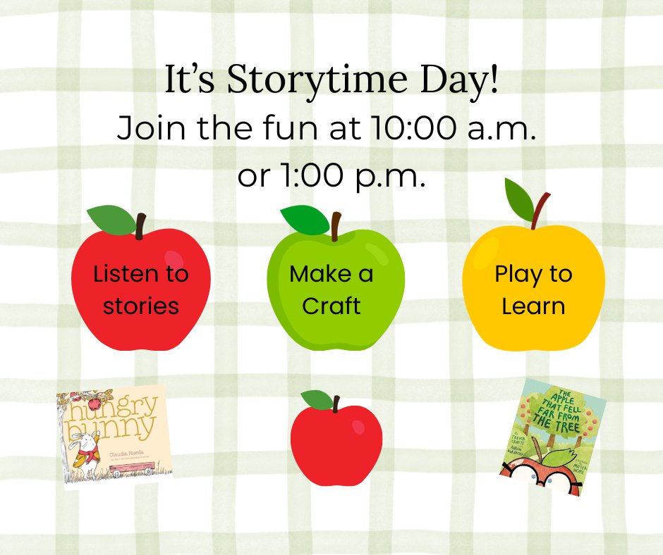Bring your preschoolers to Storytime today at 10:00 a.m. or 1:00 p.m.