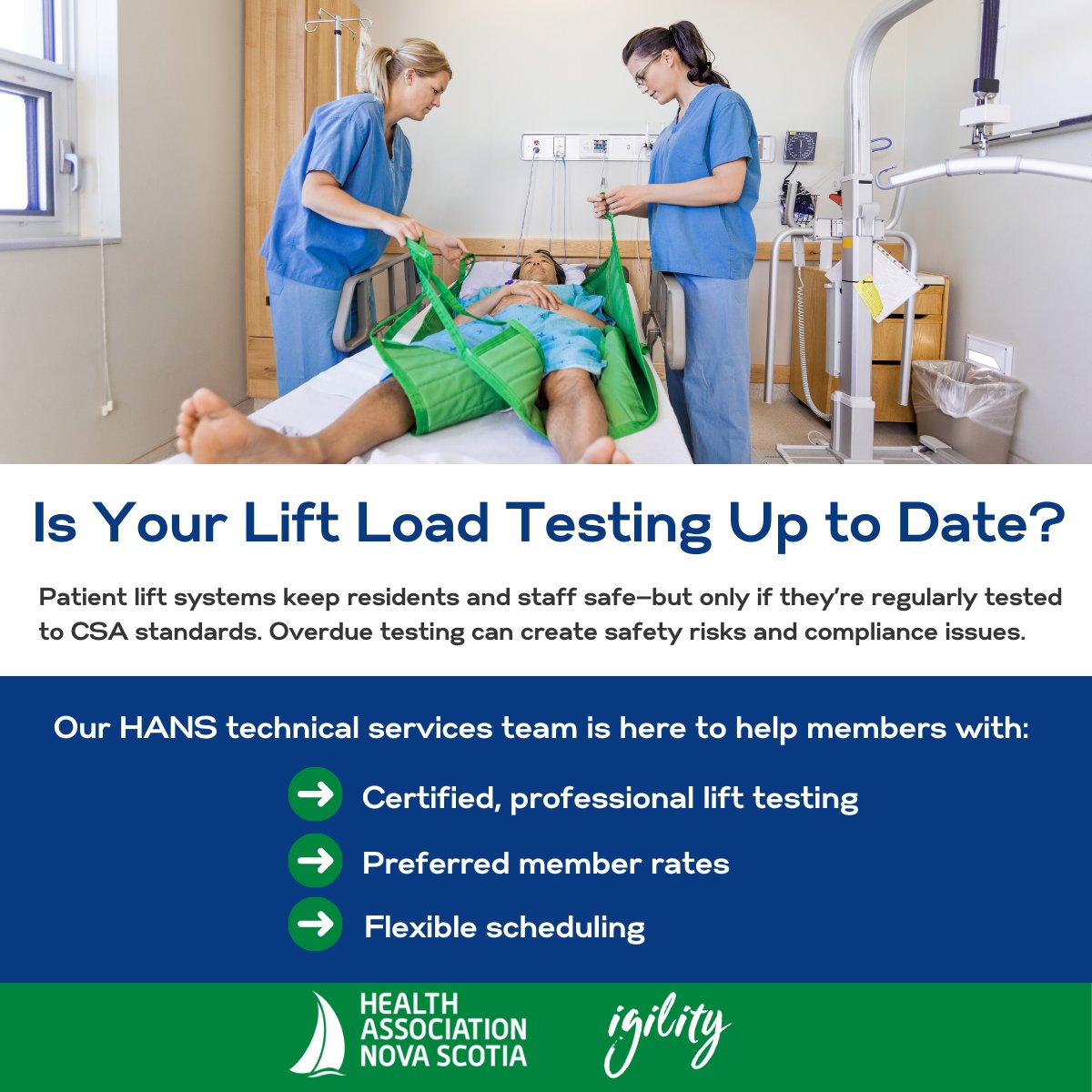Patient lift systems keep residents and staff safe—but only if they’re regularly tested to CSA standards. Overdue testing can create safety risks and compliance issues.

Contact us to learn more at: TechnicalServices@healthassociation.ns.ca