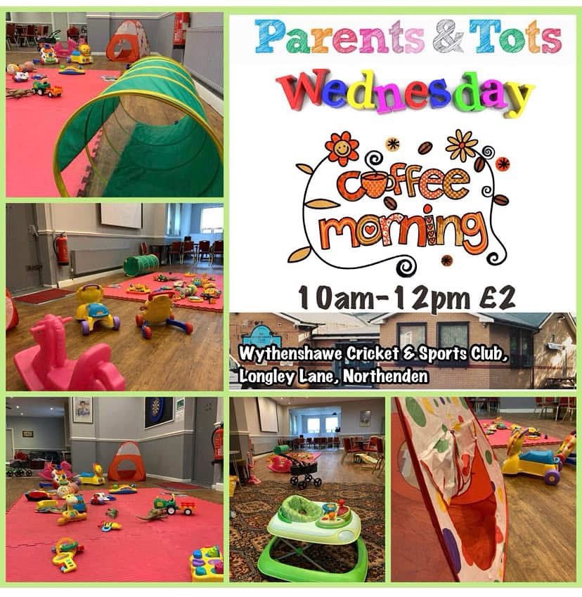 Parent &amp; Tots Coffee morning
Wednesday 10am til 12 Noon 😊
Join us for a cuppa, biscuit &amp; chat while your little ones play. 
£2 (includes hot drink &amp; biscuits) 
Wythenshawe Cricket &amp; Sports Club, Longley Lane, Northenden ☕️🍪🍼