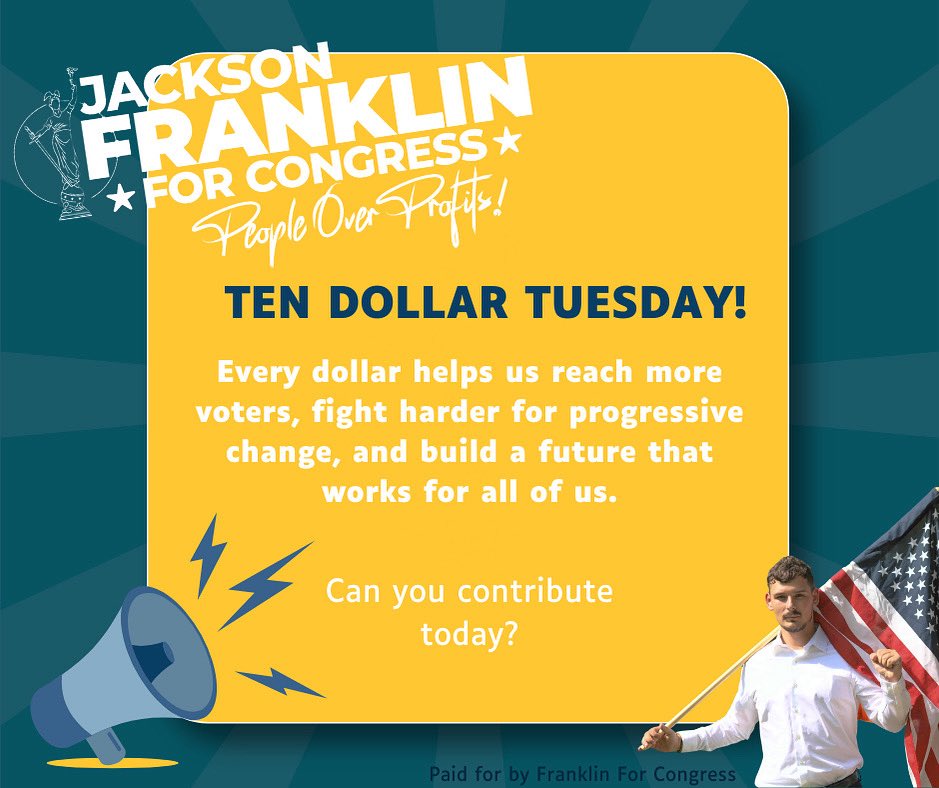 Jackson will NEVER accept large, transactional donations. This campaign relies on small donations from the people to reach voters so we can create a government for the people, by the people, and of the people. Please consider donating $10 this Tuesday at secure.actblue.com/donate/tuesday….