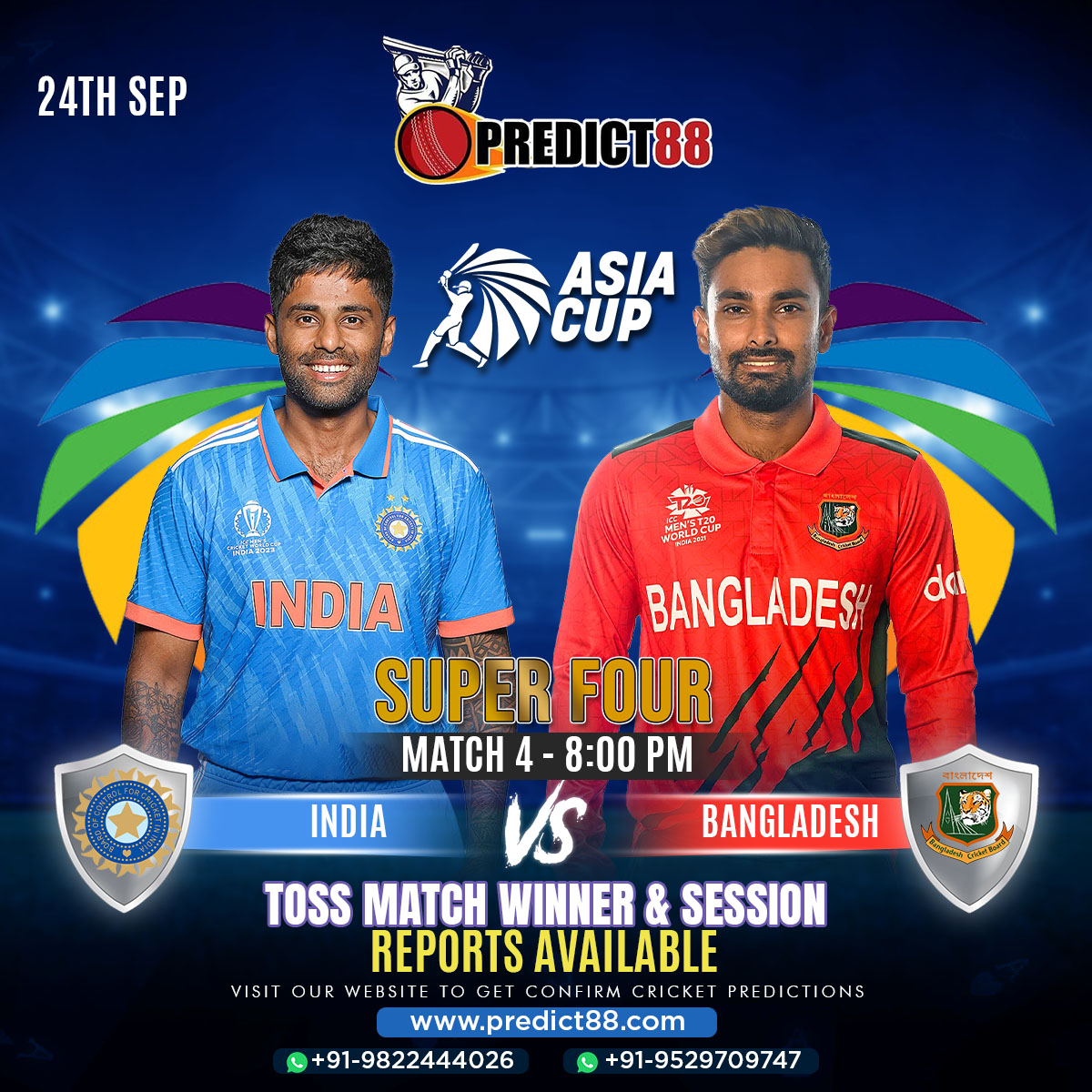 Predict88cricke's tweet photo. ASIA CUP 2025
4TH MATCH, SUPER FOUR
INDIA VS BANGLADESH
GET 100% GUARANTEED PROFIT MATCH REPORTS
FOR MORE DETAILS WHATSAPP +919822444026, +919529709747
#predict88 #matchreport #matchprediction #tossreport #tossprediction #matchreport #matchprediction #cricketprediction https://t.co/w1zOiqb1St