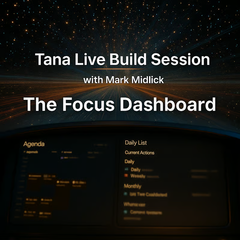 Don't miss tomorrow's Tana Live Build Session with Mark Midlick! 🔥

Join our community as we explore Tana together! Whether you're new to Tana or looking to level up your setup, this is your chance to learn alongside fellow builders! 👇