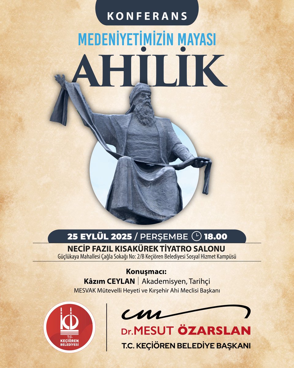 "Medeniyetimizin Mayası: Ahilik" başlıklı konferansımızda, değerli Akademisyen ve Tarihçi MESVAK Mütevelli Heyeti ve Kırşehir Ahi Meclisi Başkanı Sn. Kazım Ceylan ile bir araya geliyoruz. 

Ahilik kültürünün kardeşlik, dürüstlük ve paylaşma üzerine kurulu değerlerini hep birlikte