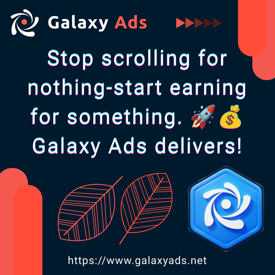 galaxycashin's tweet photo. Galaxy Ads - Online surveys, offers, tasks and offerwalls
Stop scrolling for nothing-start earning for something. 🚀💰 Galaxy Ads delivers!
Join Now at https://t.co/8BMIi0DuK6
#GalaxyAds #ScrollToEarn #SmartEarnings #MobileCash #EasyRewards https://t.co/sj6XUb3hl3