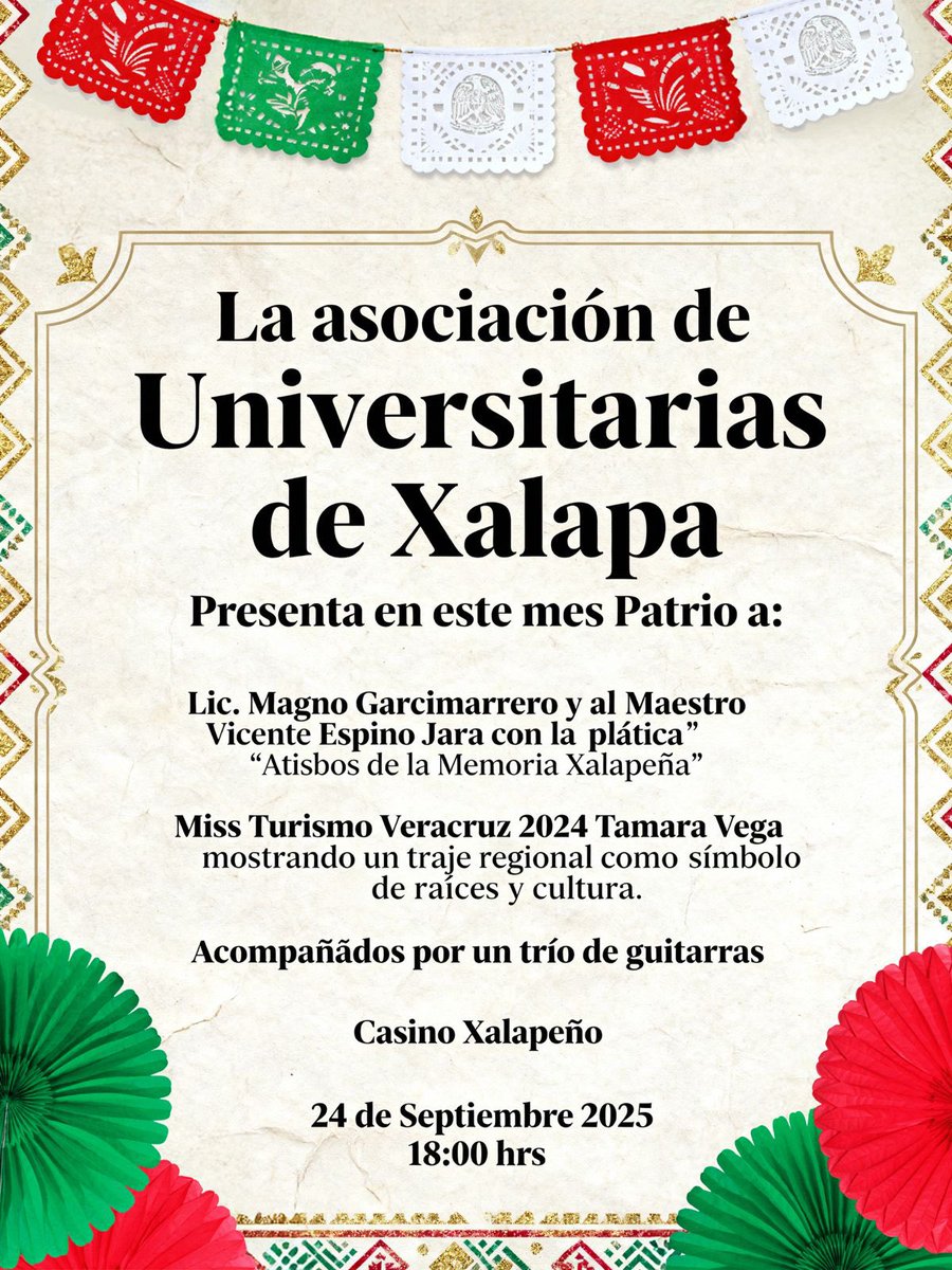CruceXalapa's tweet photo. 🇲🇽✨¡Vive nuestras tradiciones en este mes patrio!✨🇲🇽

La Asociación de Universitarias de #Xalapa te invita a una tarde especial con plática, música y orgullo mexicano.

📍 Casino Xalapeño
📅 24 de septiembre 2025
🕕 6:00 pm

💚🤍❤️ ¡No faltes, celebremos juntos nuestra cultura! https://t.co/6bWatF1Pq0