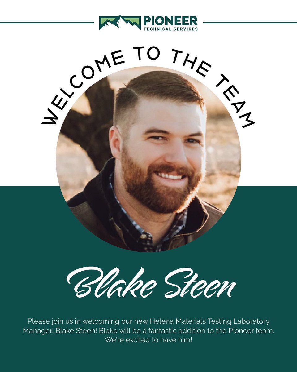 Please join us in welcoming our new Helena Materials Testing Laboratory Manager, Blake Steen! Blake will be a fantastic addition to the Pioneer team. We're excited to have him!